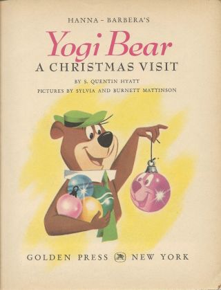 YOGI BEAR A CHRISTMAS VISIT 433 1961 Copyright Little Golden Book 3