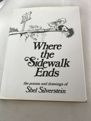 “where The Sidewalk Ends” By Shel Silverstein Hc W/ Dj 1996 1st Ed Low Printing