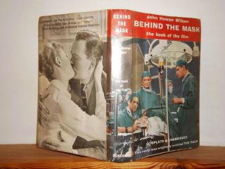 Behind The Mask By John Rowan Wilson Hb In Dw 1958 Novel Re British Hospital