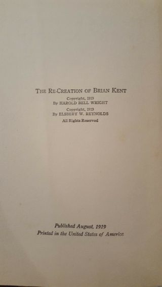 The Re - Creation of Brian Kent by Harold Bell Wright,  First Edition 1919 5
