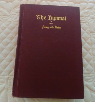 Vintage The Hymnal Army & Navy Hc Book 1942 Ivan L.  Bennett