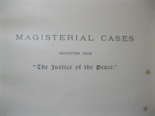VINTAGE LEATHER BOOKS MAGISTERIAL CASES OF THE JUSTICE OF THE PEACE 1898 LONDON 4