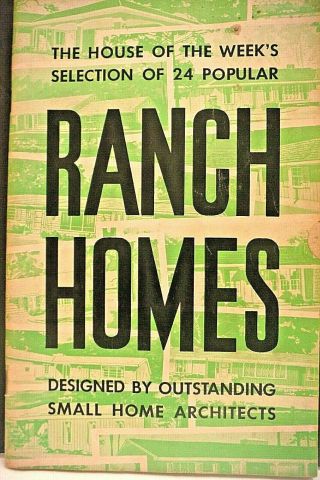 Ranch Homes Pamphlet House Designs Vintage 1950 