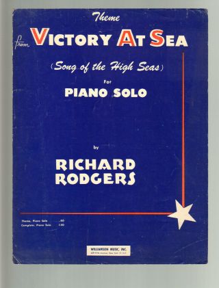 Victory At Sea Rodgers 1954 Tv Show Wwii Piano Theme Vintage Sheet Music Q23