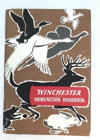 Winchester Ammunition Handbook Sixth Edition With Trajectory Chart Vintage