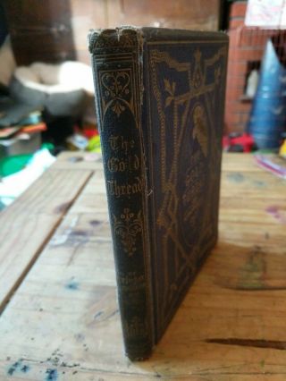 Victorian children ' s book The Gold Thread By Norman MacLeod 1864 2