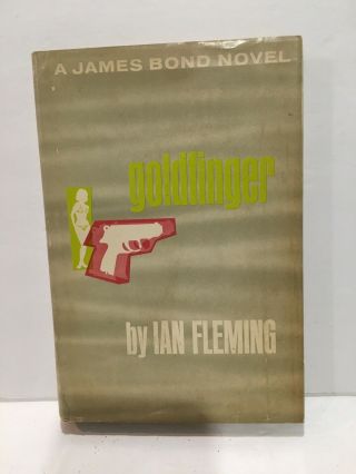 Ian Fleming - Goldfinger - 1959 Hardcover Book Dj 007 James Bond Gc