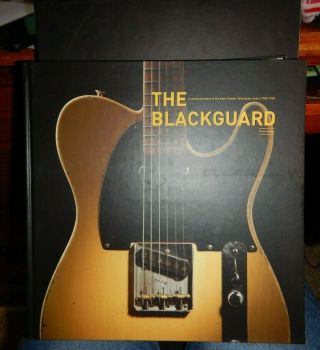 The Blackguard 0119 History Of The Early Fender Telecaster By Nacho Banos