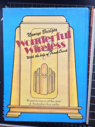 2 x Australian BOOKS on RADIO HISTORY wireless celebrities Bakelite Box Wondeful 3