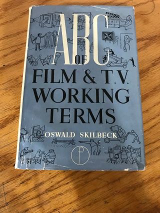 Vintage Book: Abc Of Film And Tv Terms By Skilbeck (box 4)
