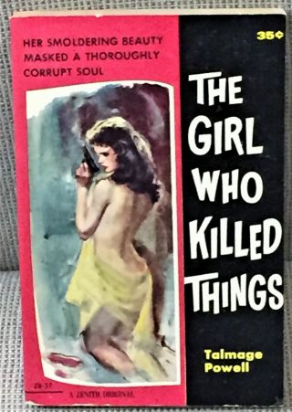 Talmage Powell / The Girl Who Killed Things First Edition 1960