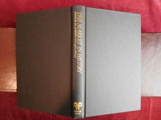 MARKET in HISTORY by B.  L.  ANDERSON & A.  J.  H.  LATHAM/SCARCE 1986 1st 3
