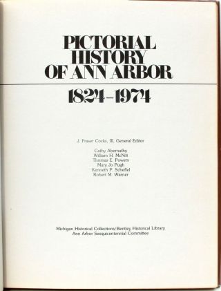 Pictorial History of Ann Arbor,  1824 - 1974 Illustrated 1974 2