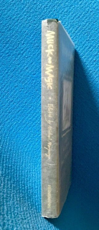 MUCK AND MAGIC EDITED BY MICHAEL MORPURGO 1995 FIRST EDITION UK - SIGNED 6