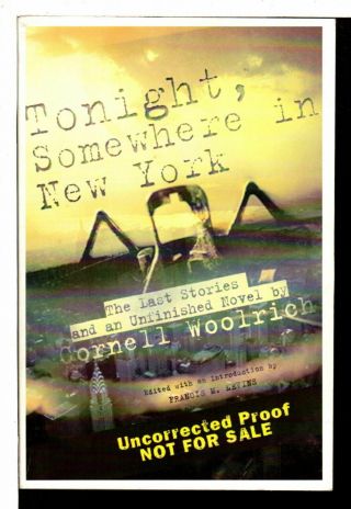 Cornell Woolrich Tonight Somewhere In York The Last Stories & An Unfinished