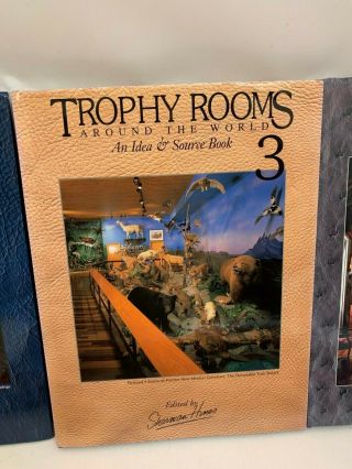 TROPHY ROOMS AROUND THE WORLD IDEA BOOKS SHERMAN HIMES 2 - 6 HARDCOVER 3