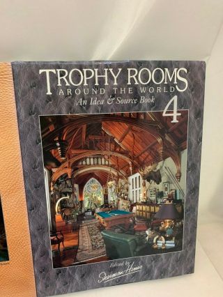 TROPHY ROOMS AROUND THE WORLD IDEA BOOKS SHERMAN HIMES 2 - 6 HARDCOVER 4