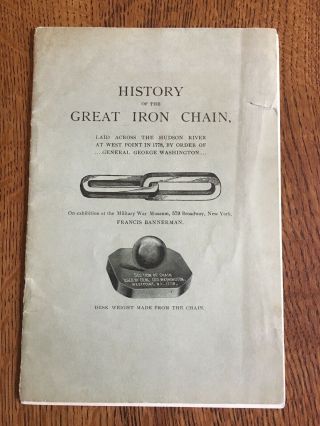 History Of The Great Iron Chain Laid Across The Hudson River At West Point 1778