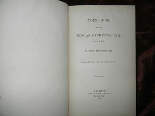 THOMAS LECHFORD ' S NOTE - BOOK 1638 - 1641/LAWYER/BOSTON/MASSACHUSETTS BAY/RARE 1885 2
