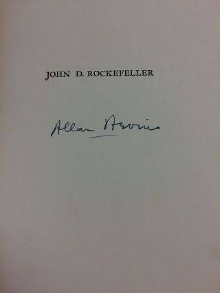 John D.  Rockefeller 1st Ed.  American Enterprise 2 Volume Set Allan Nevins Signed 3