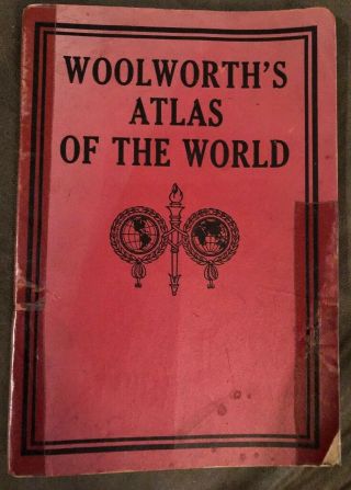 1916 Woolworth’s Atlas Of The World Soft Bound Book Antique Vintage