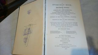 THE EVERY DAY BOOK OR EVERLASTING CALENDAR by William Hone vol.  2 1827 2