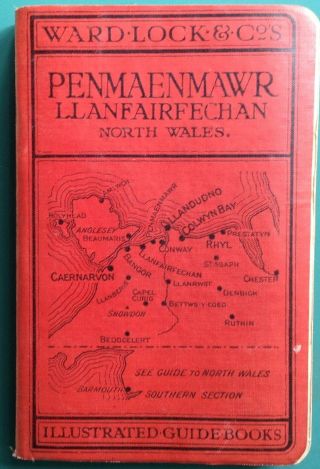 Ward Lock Red Guide - Penmaenmawr 11th Edition Revised Vintage Illustrated Book