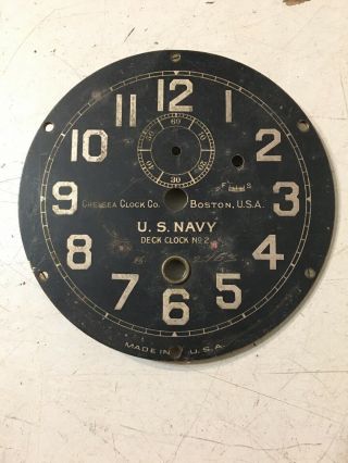 Vintage Chelsea Clock Co Us Navy Deck Clock No 2 Dial 4 1/2”