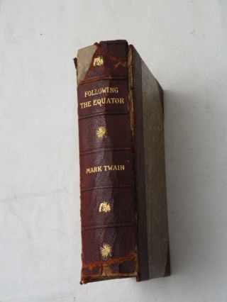 1897,  Following The Equator By Mark Twain,  Amer Pub Co Leather,  1st Edition