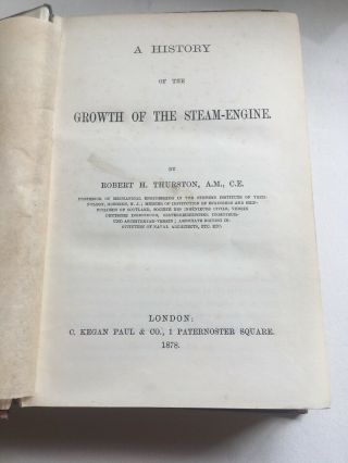 Vintage Book ‘Growth Of The Steam Engine’ By Robert H.  Thurston,  A.  M. ,  C.  E.  1878 5