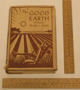 The Good Earth - Pearl S Buck - 1931 Second Edition - Methuen & Co Ltd - Hb W/dj