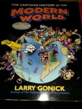 The Cartoon History of the Modern World Part 1 & 2 Larry Gonick 2