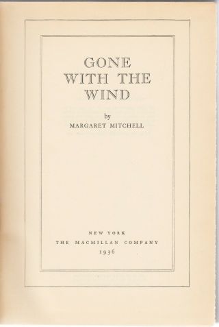 GONE WITH THE WIND (1936) MARGARET MITCHELL,  Sharp 1ST EDITION,  June Printing 3