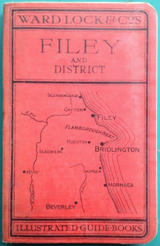 Ward Lock Red Guide - Filey 7th Edition Revised Vintage Illustrated Guidebook