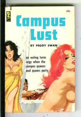 Campus Lust By Swan,  Playtime 667 Sleaze Gga Pulp Vintage Pb