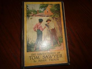 Vintage 1910 " The Adventures Of Tom Sawyer By Mark Twain " First Edition