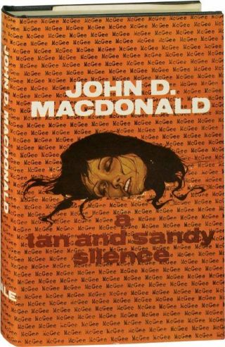 John D Macdonald A Tan And Sandy Silence First Uk Edition First Edition 124166