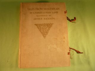 Tales From Shakespeare By Charles And Mary Lamb Illustrated By Arthur Rackham