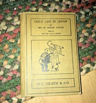 Child - Life In Japan By M.  C.  Ayrton,  1901,  (1st Ed. ) Illustrated