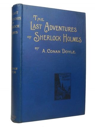 The Last Adventures Of Sherlock Holmes By Arthur Conan Doyle 1898 Edition