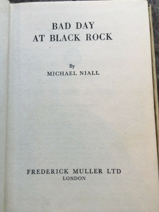Vintage Book ‘Bad Day At Black Rock - Micheal Niall 1955 With Cover 2