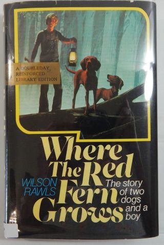 Wilson Rawls / Where The Red Fern Grows Signed 1961