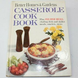 Better Homes & Gardens Vintage Cookbook Casserole Plus One Dish Meals 1961 1960s