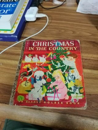 1950 Christmas In The Country A Little Golden Book Barbara Collyer First Edition
