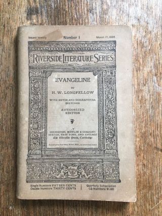 Rare Riverside Literature Series Number 1 March 1886 H.  W.  Longfellow