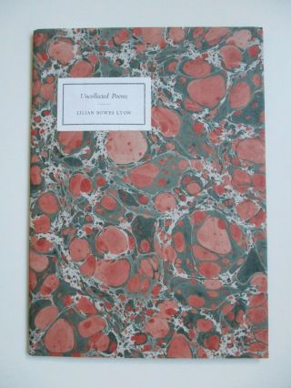 1981 Uncollected Poems Lilian Bowes Lyon Poetry Private Press Limited Edition