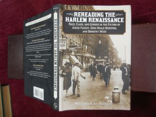 Rereading The Harlem Renaissance: Race,  Class,  & Gender/zora Hurston/2002 1st