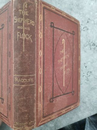J R Macduff The Shepherd And His Flock 1866