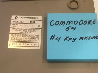 Commodore 64 Computer System,  C - 64 4 Key Missing No Power Supply 7