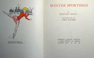WINTER SPORTINGS Arkell 1929 LEWIS BAUMER Colour Illustration Skiing Switzerland 2